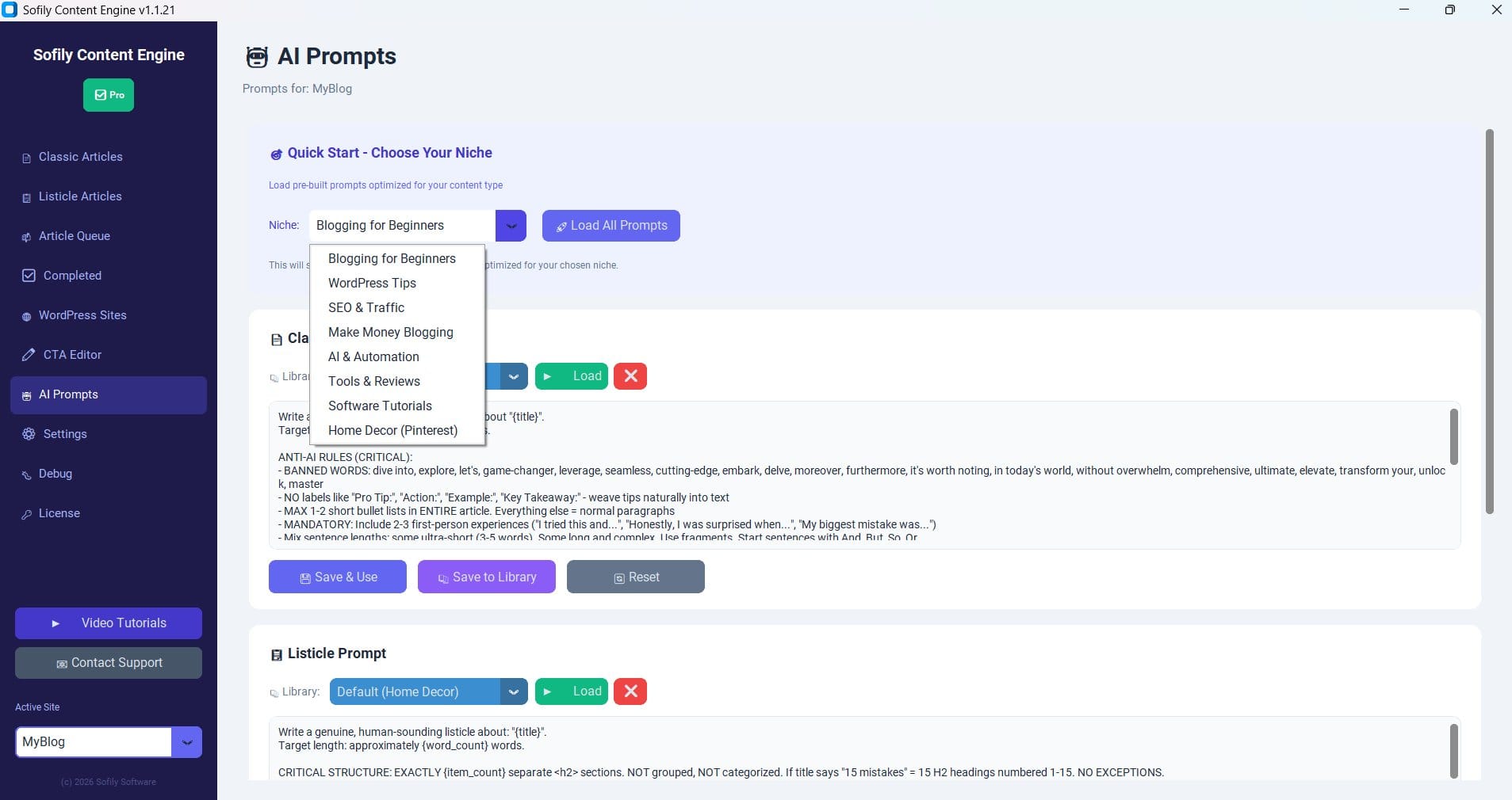 SCE AI Prompts page showing niche template selector with 8 options: Blogging for Beginners, WordPress Tips, SEO & Traffic, Make Money Blogging, AI & Automation, Tools & Reviews, Software Tutorials, Home Decor (Pinterest). Classic Prompt editor visible with anti-AI rules, prompt library dropdown, Save & Use / Save to Library / Reset buttons. Listicle Prompt section below.